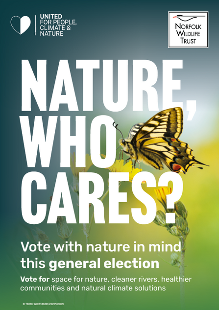 General election poster that says 'Nature, who cares?'